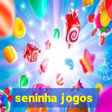 seninha jogos