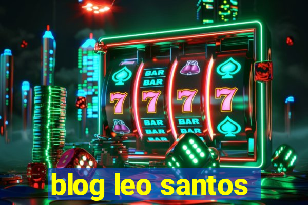 blog leo santos