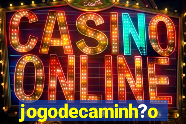jogodecaminh?o
