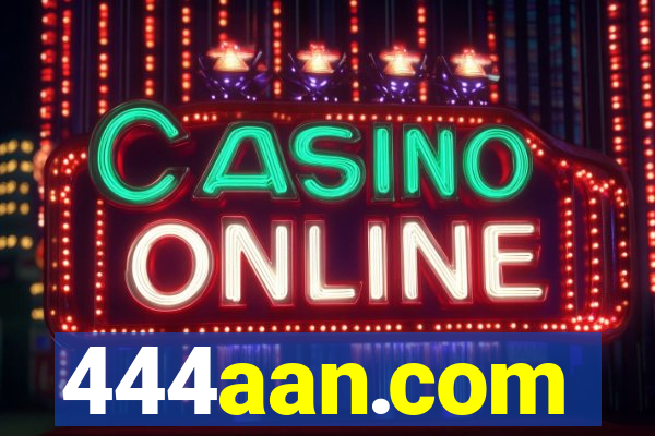 444aan.com