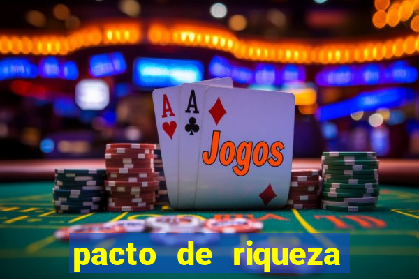 pacto de riqueza com são cipriano
