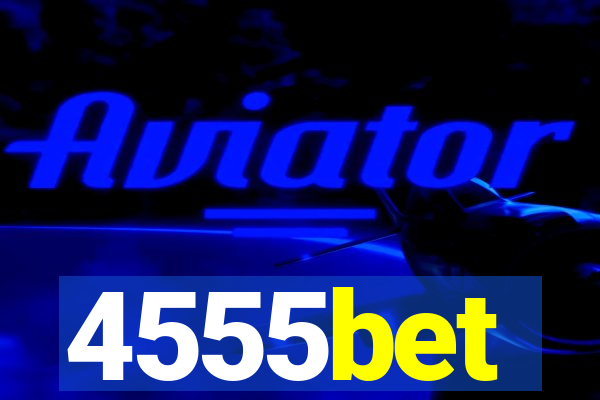 4555bet