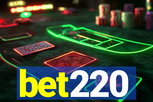 bet220