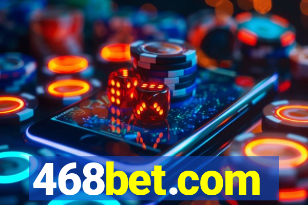 468bet.com