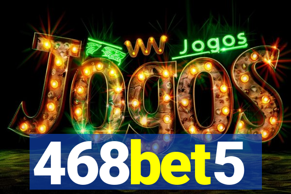 468bet5