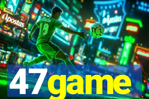 47game