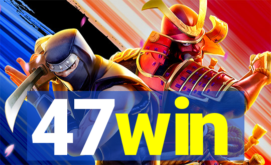 47win