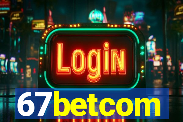 67betcom
