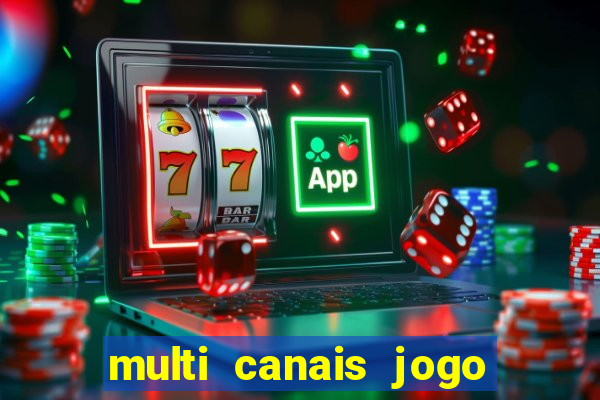 multi canais jogo do flamengo