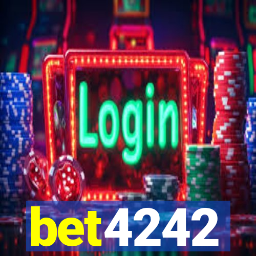 bet4242