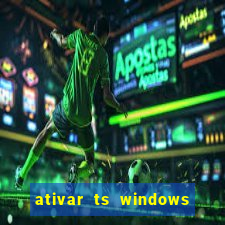 ativar ts windows server 2019 ilimitado