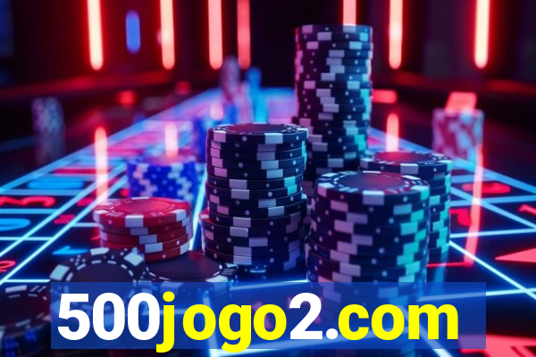 500jogo2.com