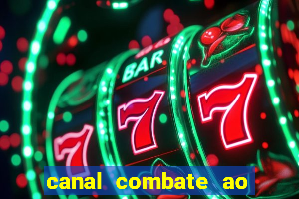 canal combate ao vivo online, multicanais