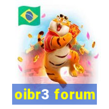 oibr3 forum