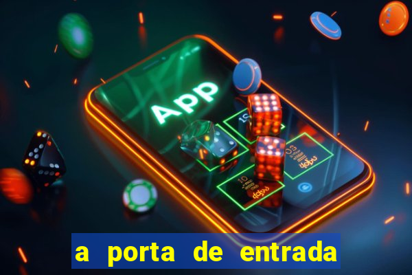 a porta de entrada do excluído onde ler
