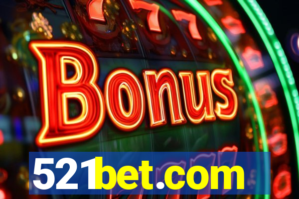 521bet.com