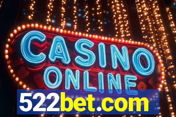 522bet.com