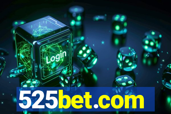 525bet.com