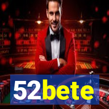 52bete