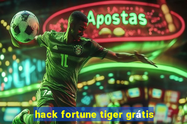hack fortune tiger grátis