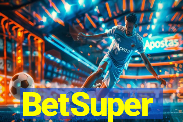 BetSuper