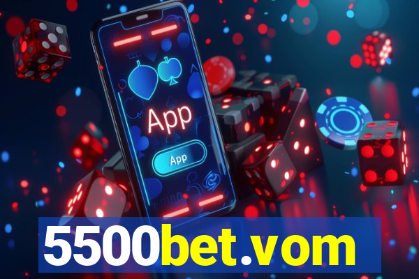 5500bet.vom