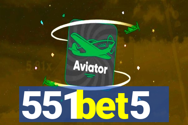 551bet5