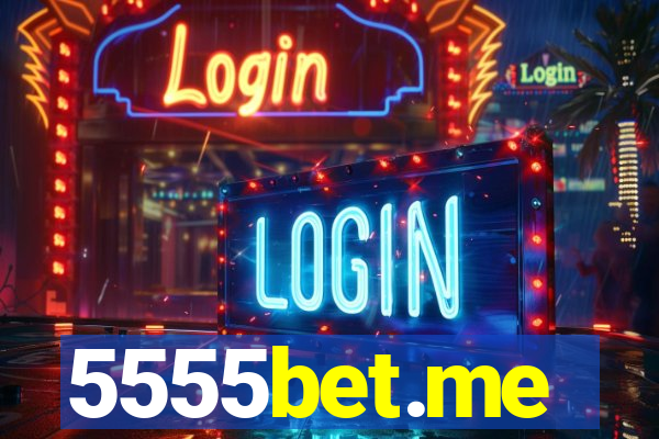 5555bet.me