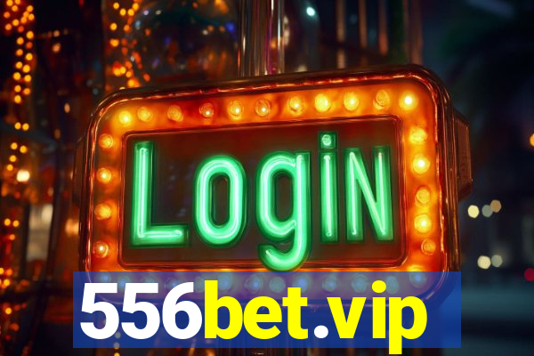 556bet.vip