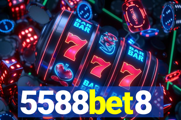 5588bet8