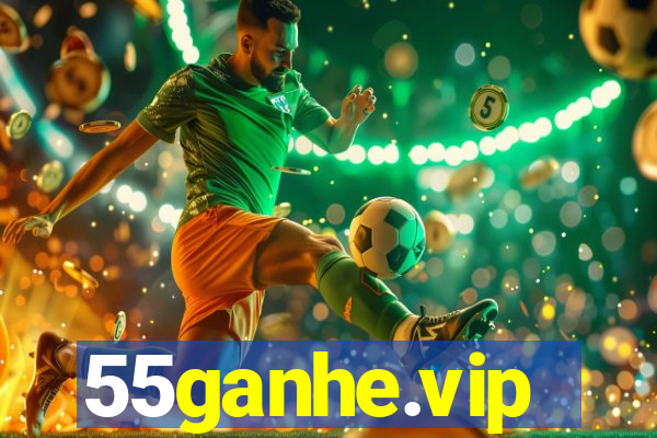 55ganhe.vip