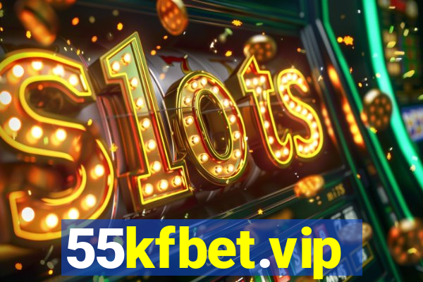55kfbet.vip