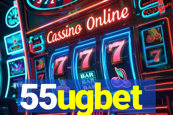 55ugbet