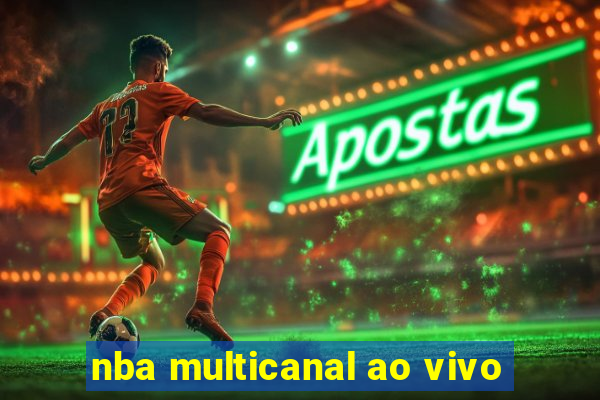 nba multicanal ao vivo