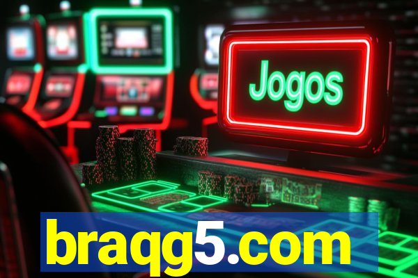 braqg5.com