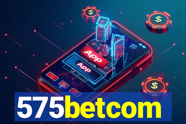 575betcom