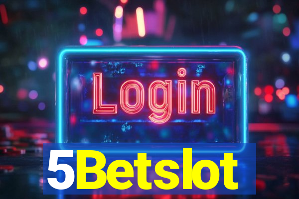 5Betslot