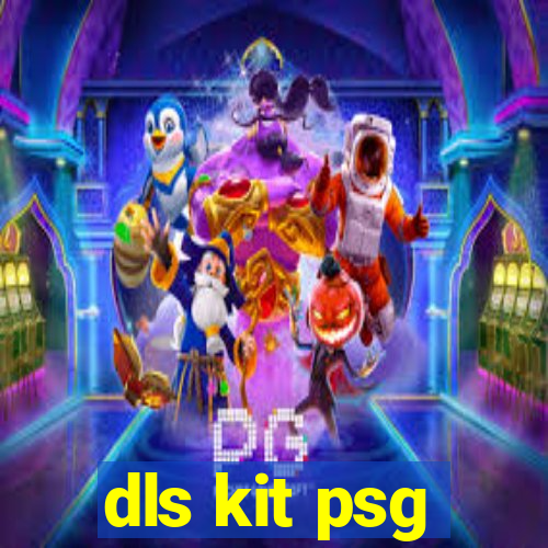 dls kit psg