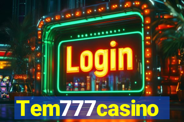 Tem777casino