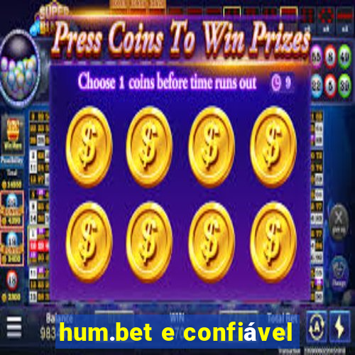 hum.bet e confiável