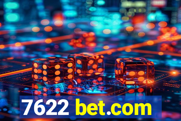 7622 bet.com