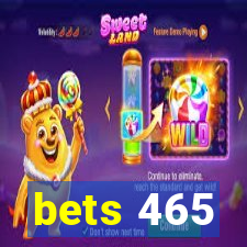 bets 465