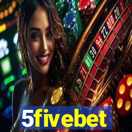 5fivebet