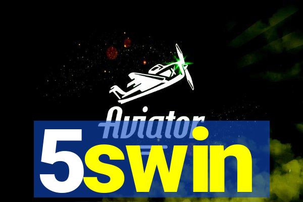 5swin