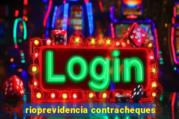 rioprevidencia contracheques