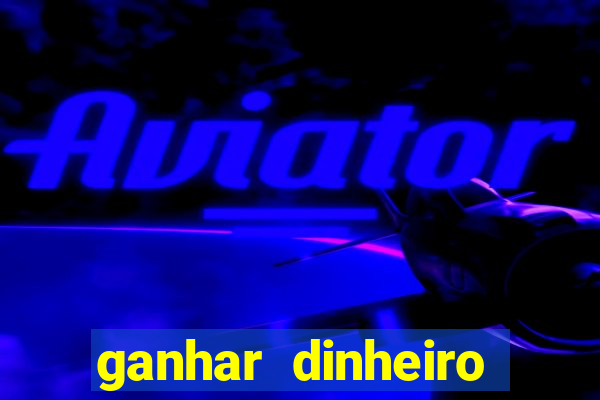 ganhar dinheiro para conversar com pessoas
