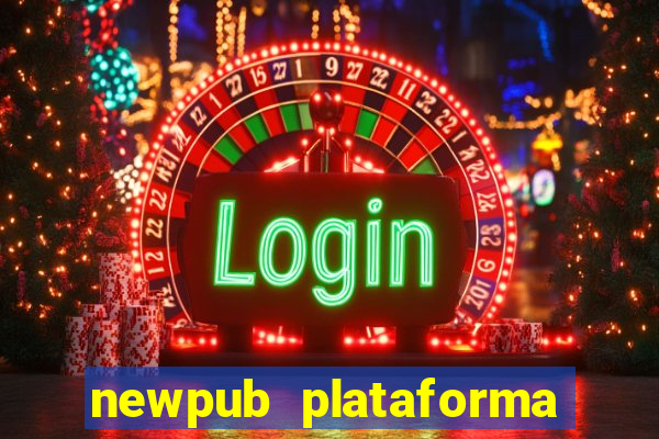 newpub plataforma de jogos
