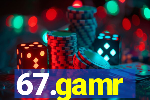 67.gamr