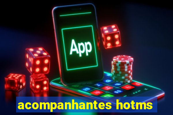 acompanhantes hotms