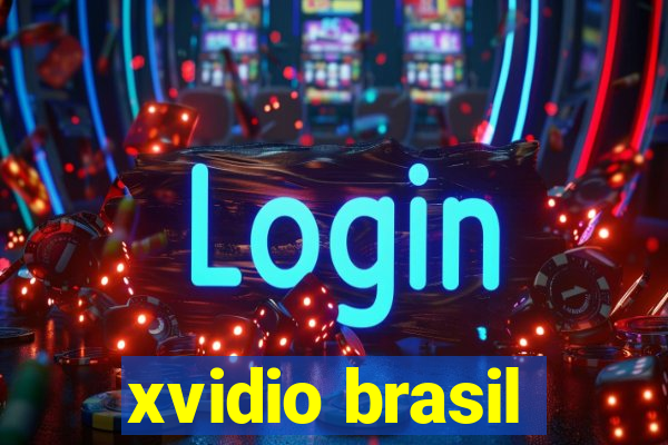 xvidio brasil